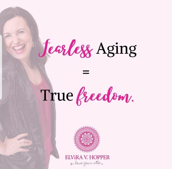 Fearless Aging